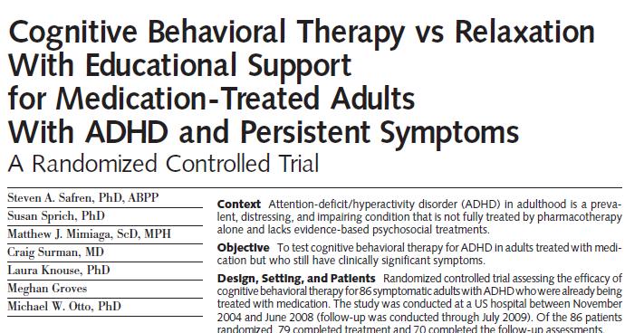 Study Results Study 1 (2005): Pilot RCT (N=31) comparing CBT to Continued Psychopharmacology alone Study 2