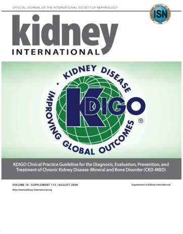 Publishing the CKD-MBD Guideline The first KDIGO clinical