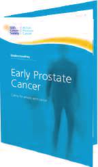 Treatment and side-effects discusses the different treatments used for early prostate cancer and possible side-effects.