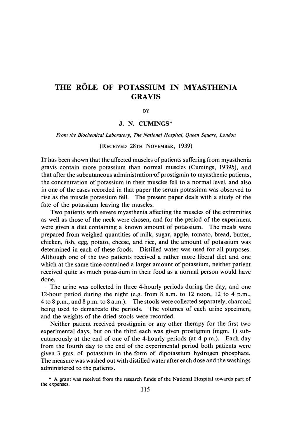 THE ROLE OF POTASSIUM IN MYASTHENIA GRAVIS BY J. N.