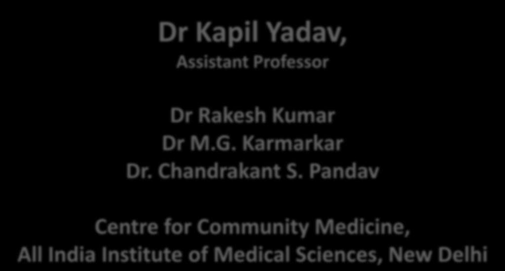 M.G. Karmarkar Dr.