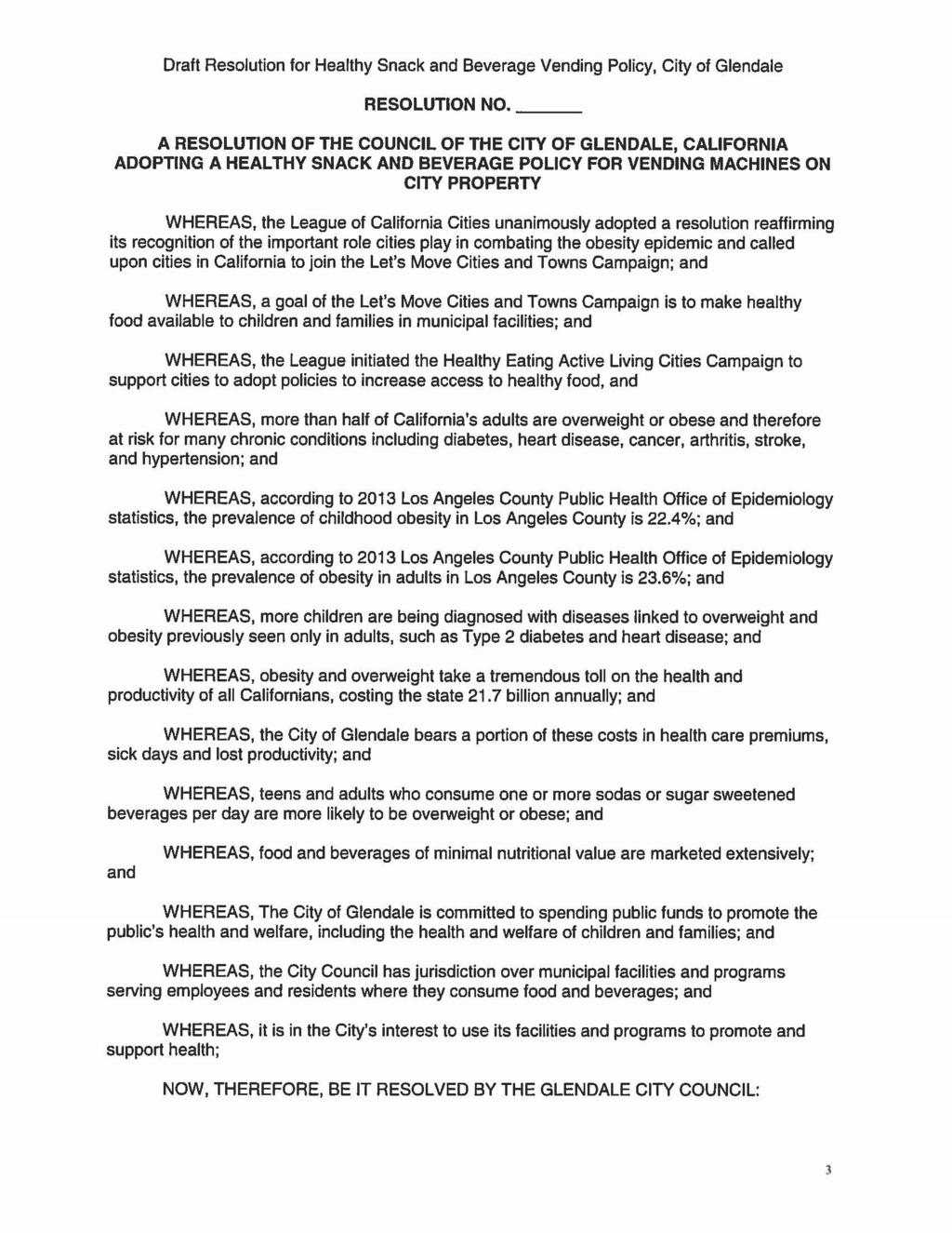Draft Resolution for Healthy Snack and Beverage Vending Policy, City of Glendale RESOLUTION NO.