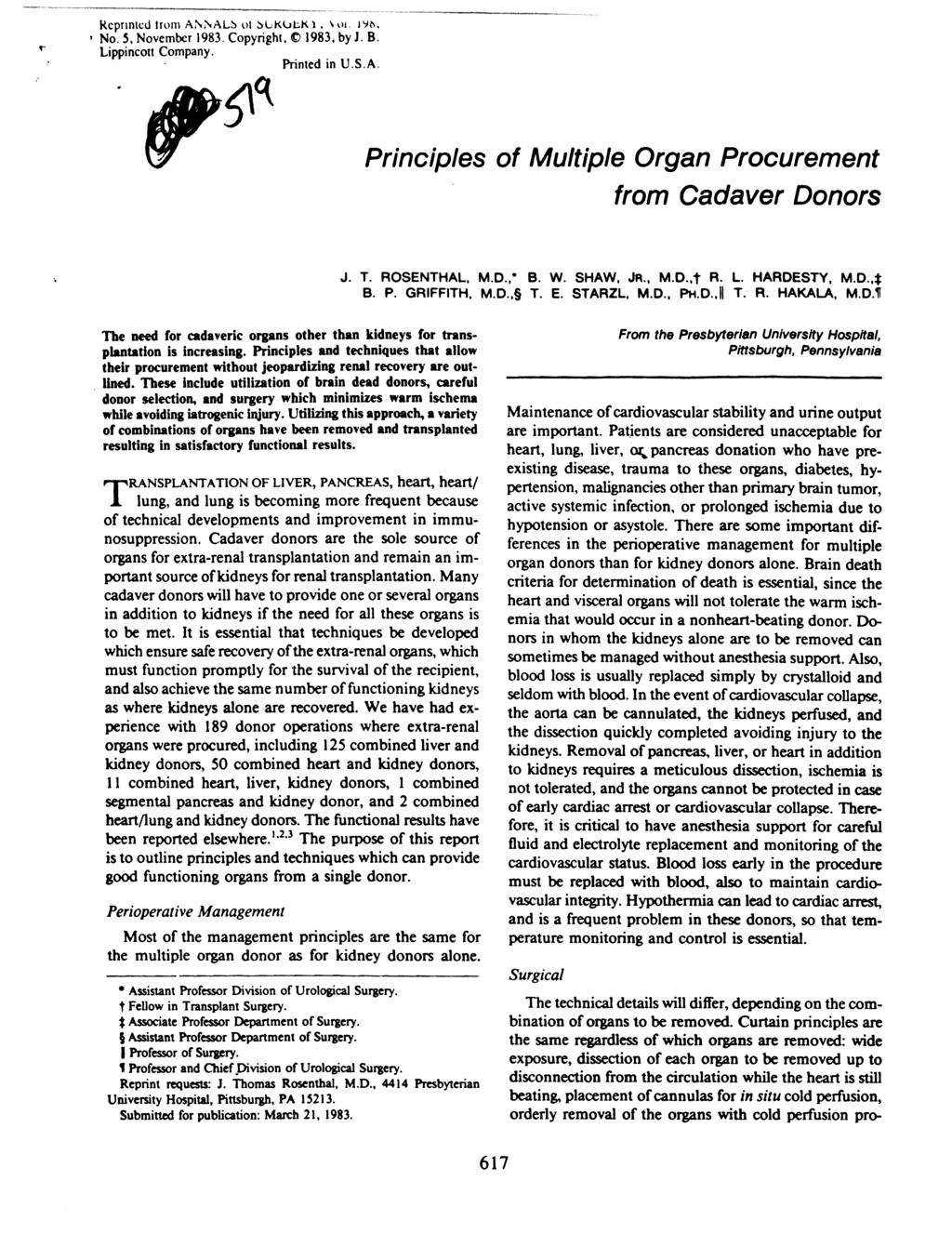 Rcpnmcd twill A:-':-'AL~ 01 ~LKlJt.K). I,lll J"~. I No.5. November 1983. Copyright. ~ 1983. by J. B. Lippincott Company. Printed in U.S.A. Principles of Multiple Organ Procurement from Cadaver Donors J.