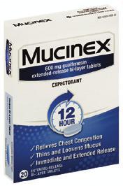 49 14'S MUCINEX MAX/STRENGTH EXPECTORANT 1200MG $10.27 5% $9.76 8% $9.45 $10.99 6OZ MUCINEX SINUS-MAX CLR&COOL SEV CONG/RELIEF $10.38 8% $9.55 10% $9.34 $10.