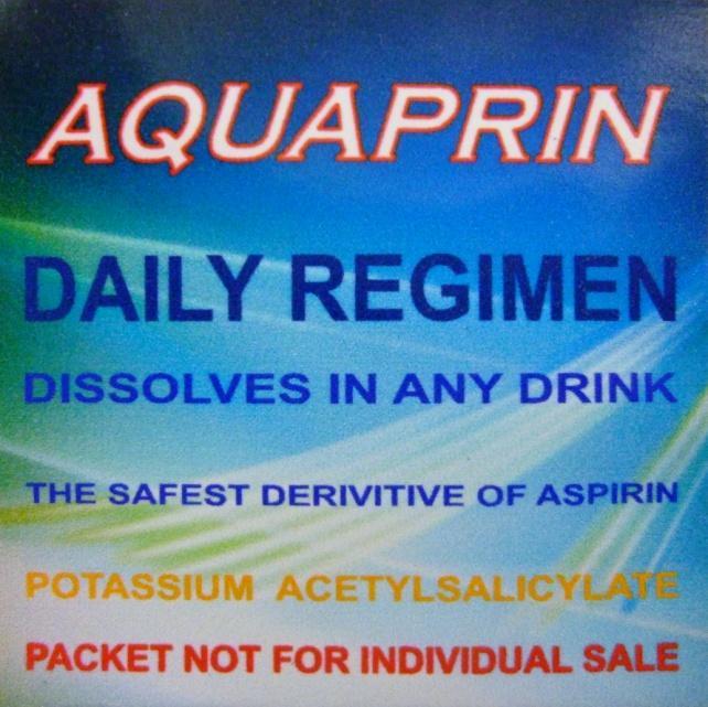 AQUAPRIN TM DAILY REGIMEN FOR THE PREVENTION OF HEART ATTACK, STROKE, AND CANCER Packaged in a small foil packet (1 x 1 ), and blister strips, which contains a crystalline formulation.