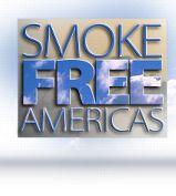 3 Smoke Free Americas Initiative Launched by PAHO in 2001 to