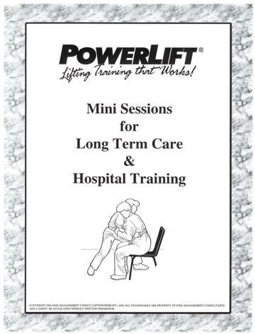 POWERLIFT MINI-SESSIONS FOR LONG TERM CARE & HOSPITAL