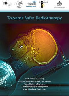 Efforts to Improve Safety Radiation Oncology Safety Information System Funded by