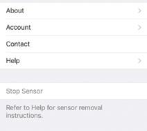 Use your meter for treatment decisions. A.7 End Sensor Session Early You might want to end your sensor session early. If you do, only end it once: in your app or in your receiver as shown below.