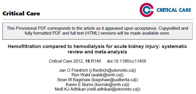 clearance in Acute Kidney Injury => Prospective, randomised comparison of CVVH and CVVHD Saudan P et al.
