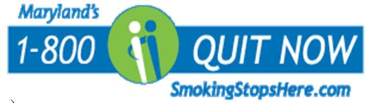 The Maryland Tobacco Quitline Free reactive and proactive phone coaching calls (4 calls) Certified Coaches TM provide individually-tailored quit plans Provides referrals to local county resources