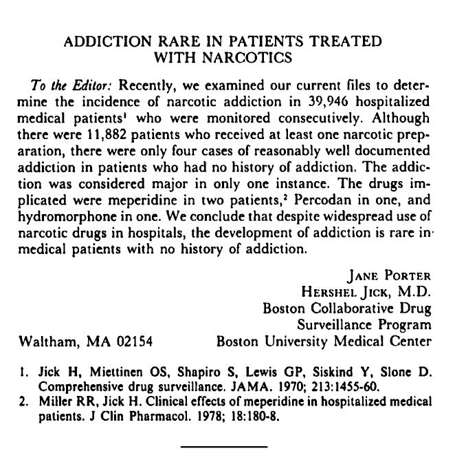 Proof that addiction is rare in pain patients Porter and