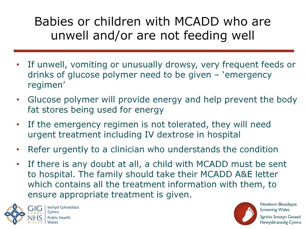 Slide 16: Babies or children with MCADD