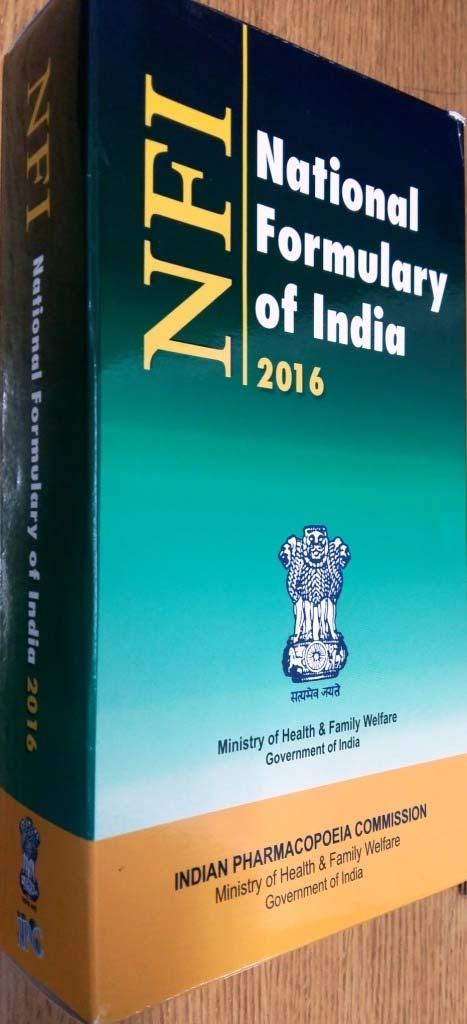National Formulary of India A guidance document to Medical Practitioners Pharmacist, Nurses,