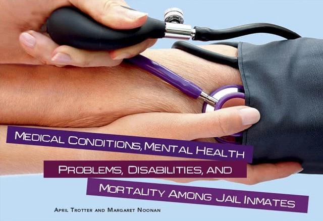 Medical Conditions, Mental Health Problems, Disabilities, and Mortality Among Jail Inmates American Jail Association Posted in: Articles, Magazine May 03 at 8:48 am Jails are primarily local, county,