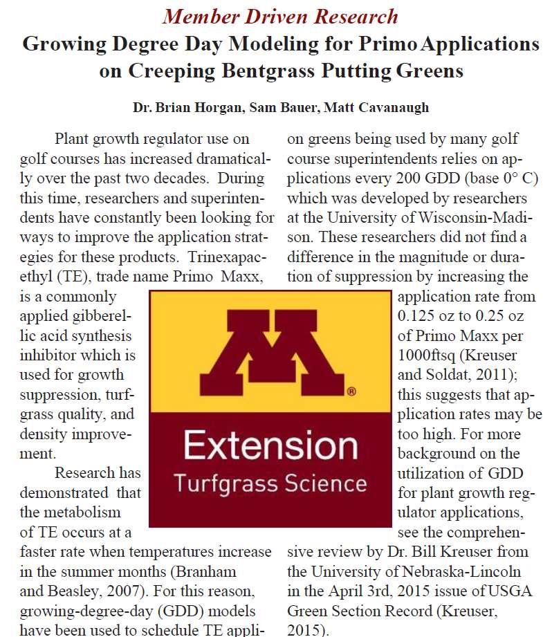 University of Minnesota research supports 200 GDD interval Tested lower Primo Maxx Rates 0.13, 0.094, 0.063, 0.