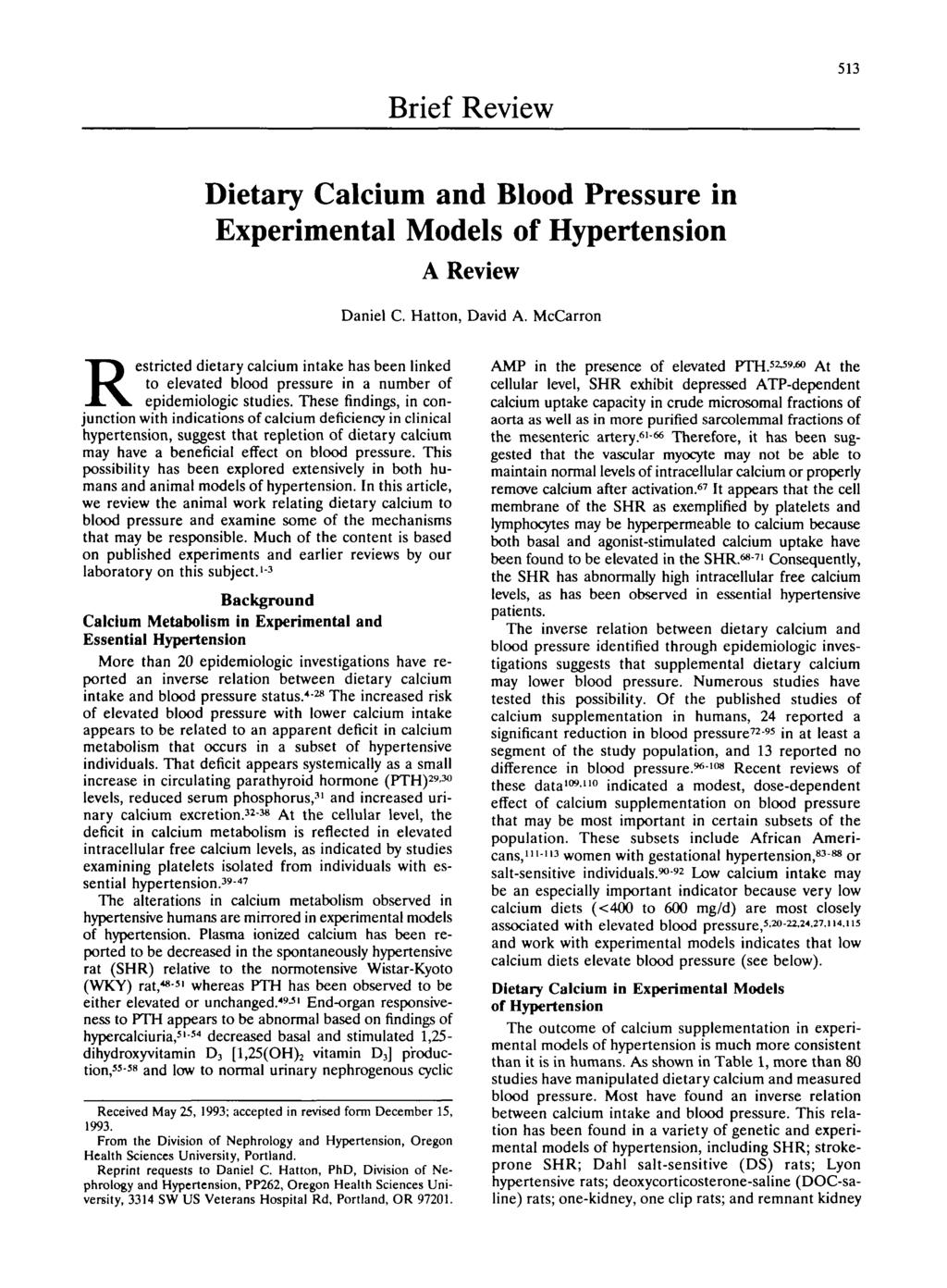 Brief Review 513 Dietary Calcium and Blood Pressure in Experimental Models of Hypertension A Review Daniel C. Hatton, David A.