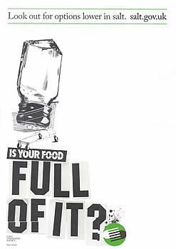 Ongoing public awareness campaign * UK now has the lowest salt intake of any developed country in