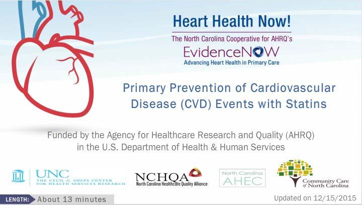 Primary Prevention of Cardiovascular Disease (CVD) Events with Statins