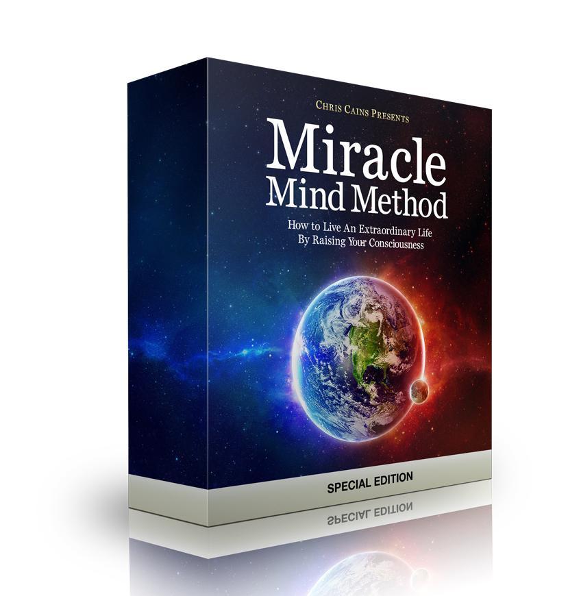 THE MIRACLE MIND METHOD CHANGE YOUR MIND,