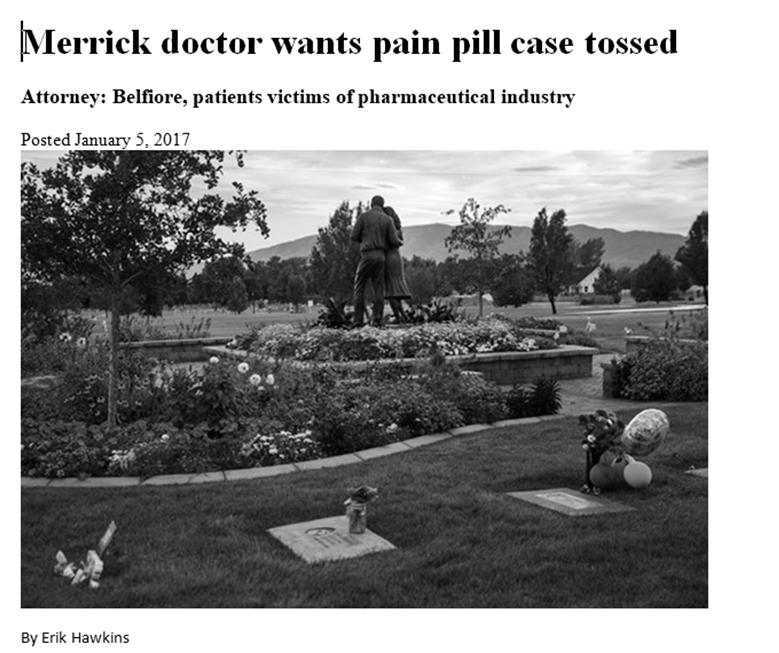 Case 1 A Merrick doctor under indictment for allegedly writing illegal prescriptions for patients is asking a federal judge to dismiss the case against him and go after those he thinks are really at