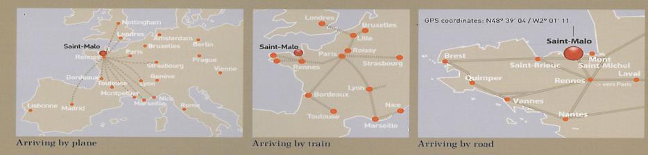 How to travel to Saint Malo? - by plane : / Rennes Saint-Jacques Airport: direct daily routes from major French and European cities, including 5 daily round-trip flights from Paris.