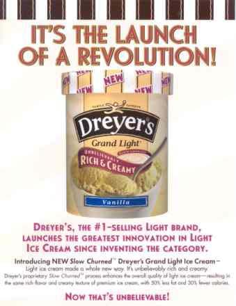 Ice Cream Dreyer s 50 % less fat - 50% less fat - 30%