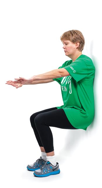 Strength Wall Sit 1. Start by standing against a wall. Step forward so that your feet are in front of you. Keep your hips on the wall. 2. Bend your knees and hips.
