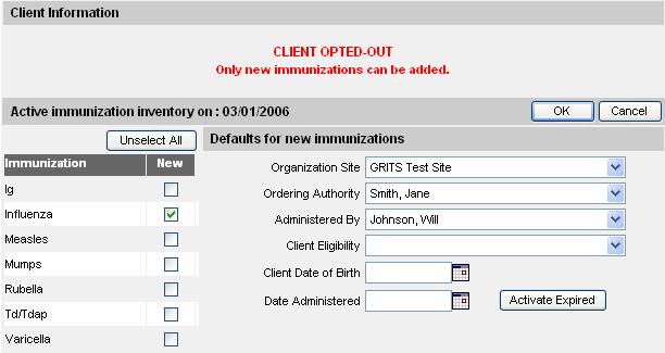 Opt-Out Pre-Select Screen: Note: This screen is used to record immunizations for clients who have already optedout of the registry.