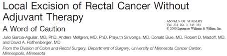 tumor is locally invasive, the tumor should be removed EN- BLOC with any other affected organs/structures R0 Resection: 5-yr overall survival 64% R1 Resection: 5-yr overall survival 0% R2 Resection: