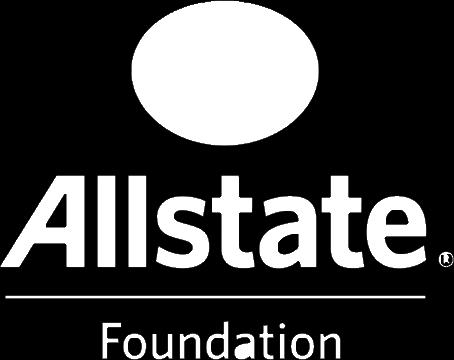 THE ALLSTATE FOUNDATION For more than 60 years, the Allstate Foundation has been bringing out the good in millions of lives.