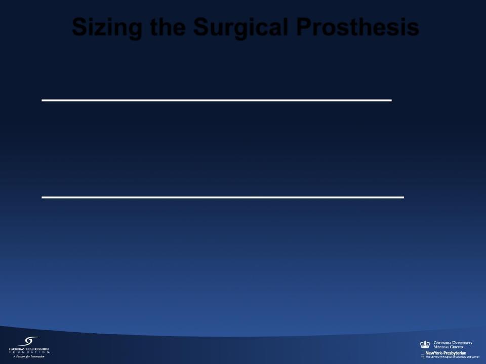 Sizing the Surgical Prosthesis Which Measurement is Most