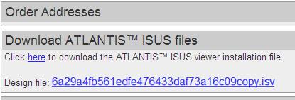 Download ATLANTIS ISUS Design file To use the ATLANTIS ISUS