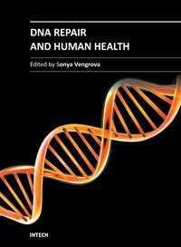 DNA Repair and Human Health Edited by Dr.