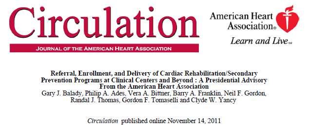 UTILIZATION OF CARDIAC REHABILITATION Despite the clear benefits of cardiac rehabilitation, the use of such