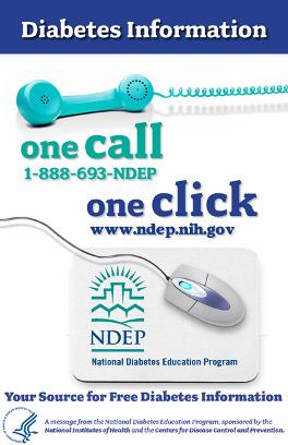 How do I get NDEP materials? All NDEP materials are copyright-free. Download from www.ndep.nih.gov www.yourdiabetesinfo.