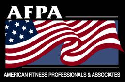 American Fitness Professionals & Associates P.O. Box 214, Ship Bottom, NJ 08008 www.afpafitness.com afpa@afpafitness.
