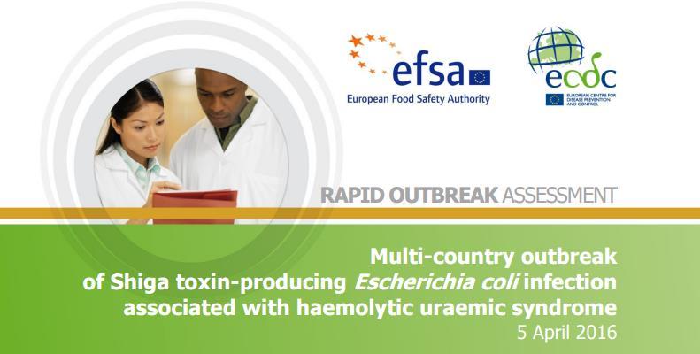 Joint EFSA-ECDC Rapid Outbreak Assessments An example of collaboration between EFSA and the European