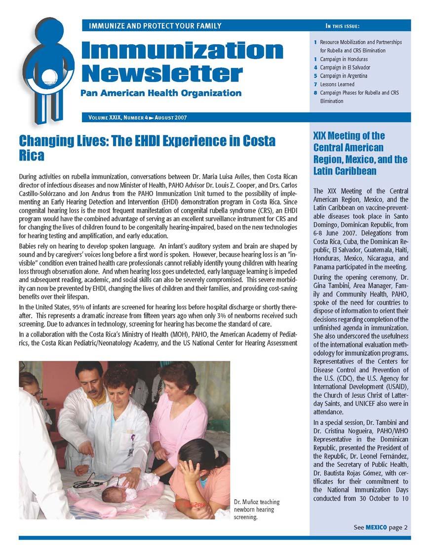 Rubella elimination and primary health care PAHO. Changing lives: The EHDI experience in Costa Rica. EPI Newsletter August 27;29(4):1.