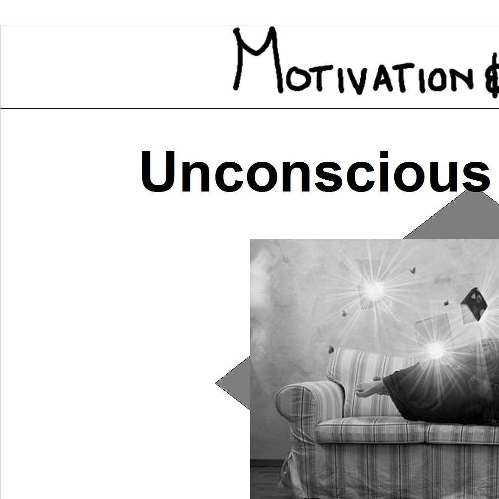 Unconscious motivation