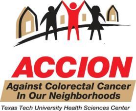 CPEP Page 2 of 6 National Colorectal Cancer Awareness Month The ACCION Team worked hard during the month of March promoting screening as part of awareness efforts during National Colorectal Cancer