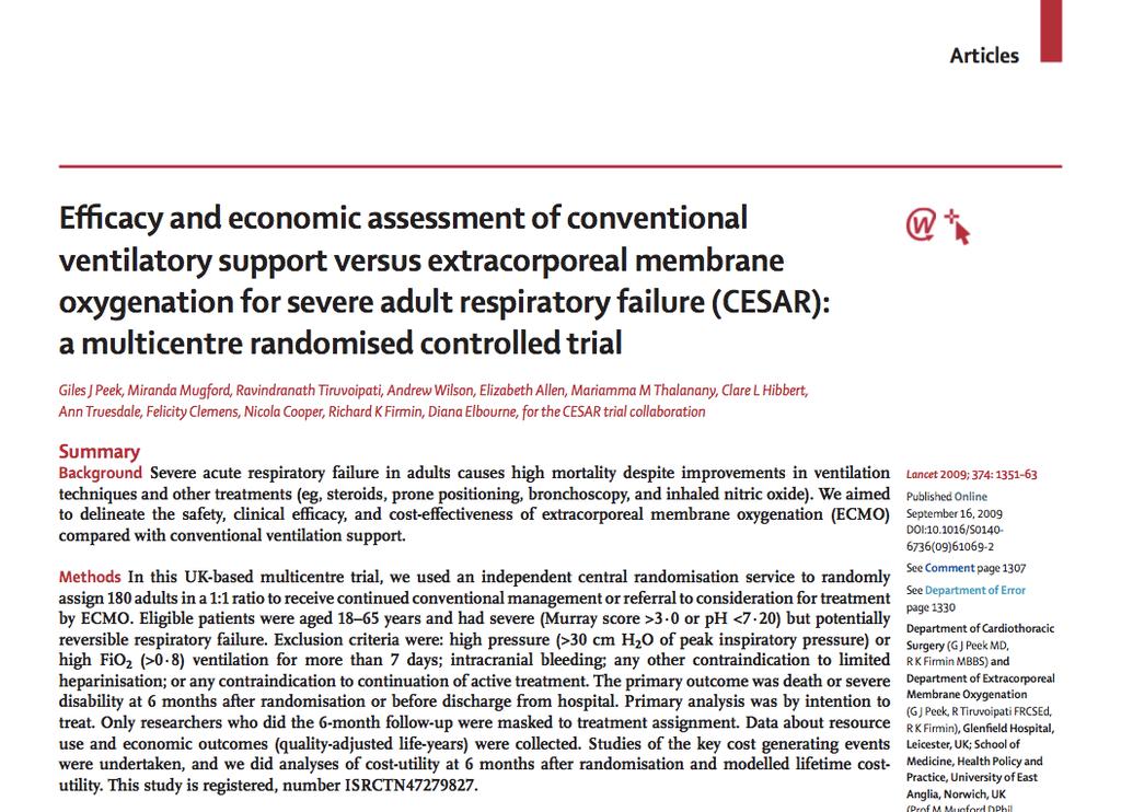 post randomization. Will be cost effective, compared to conventional ventilatory support. www.cesar-trial.