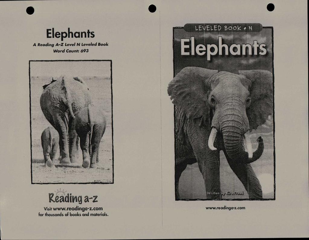 Elephants A Reading A-Z Level N Leveled Book Word Count: 693 Ending a z