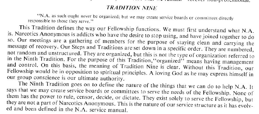 That aside, it is a very good illustration of how the author of the service structure and the Fellowship as a whole felt about services and understood (as opposed to interpreted) the Traditions.