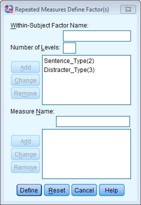 Figure 8 Next, we need to define these variables by specifying the columns in the data editor that relate to the different combinations of the type of sentence and the type of trial.