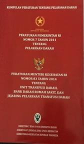 REGULATION ON BLOOD SERVICES IN INDONESIA Government