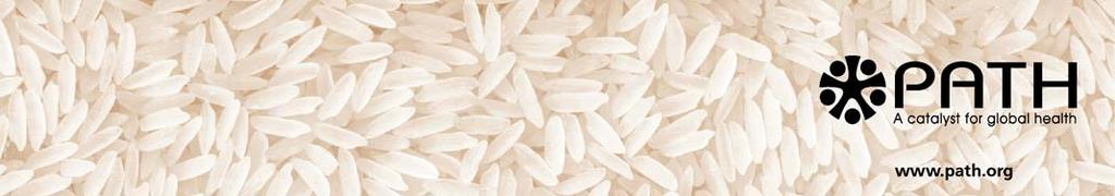 Introduction of Fortified Rice Using the Ultra Rice Technology Frequently Asked Technical Questions Updated October 2008 What is Ultra Rice?
