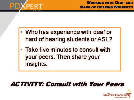 Section III: Presenter Materials and Notes Slide 29 Activity: Consult with Your Peers Allow 15 minutes for this activity.