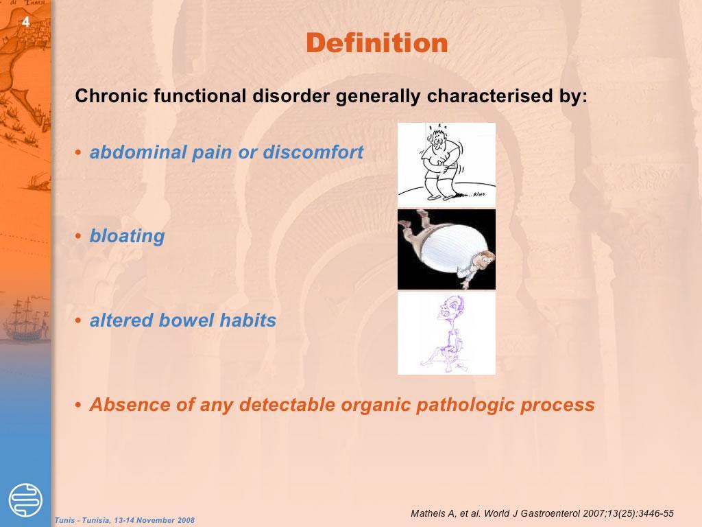 IBS - Definition Chronic functional