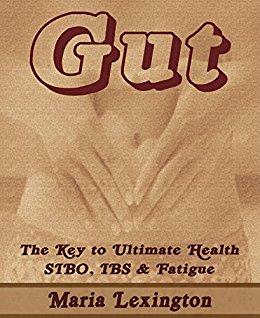 Free ebooks Gut: The Key To Ultimate